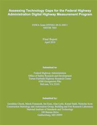Assessing Technology Gaps for the Federal Highway Administration Digital Highway Measurement Program