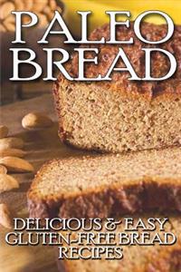 Paleo Bread
