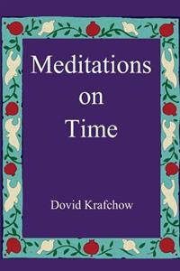 Meditations on Time