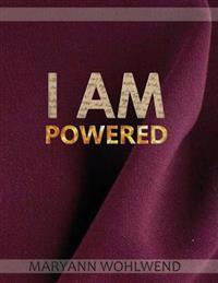I AM Powered