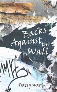 Backs Against the Wall