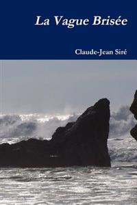 La vague brisée