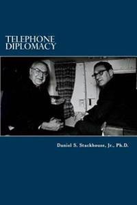 Telephone Diplomacy