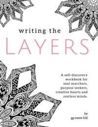 Writing the Layers: A Self-Discovery Workbook