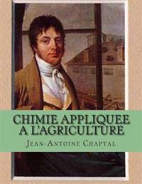 Chimie appliquee a l'agriculture