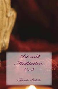 Art and Meditation: God