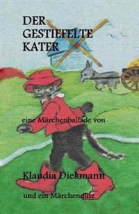 Der gestiefelte Kater: eine Maerchenballade