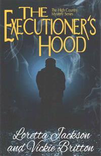 The Executioner's Hood