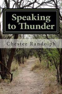 Speaking to Thunder