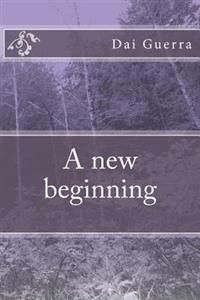 A new beginning