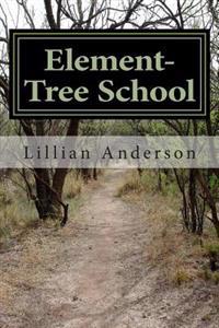 Element-Tree School