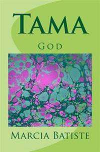 Kirjan kansi "Tama: God"