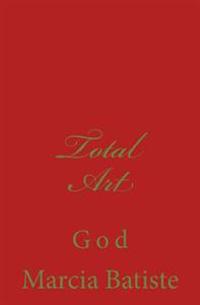 Total Art: God