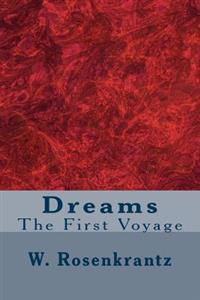 Dreams: The First Voyage