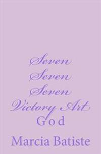 Seven Seven Seven Victory Art: God
