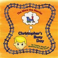 The More the Merrier: Christopher's Busy Day