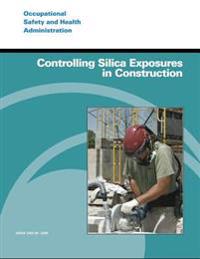 Bokomslag for "Controlling Silica Exposures in Construction"