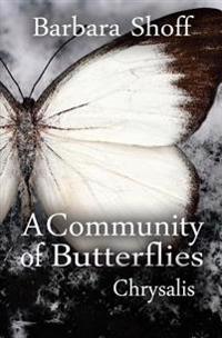 A Community of Butterflies