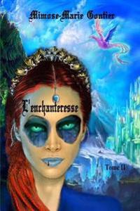 L'enchanteresse