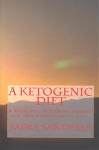 A Ketogenic Diet