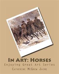 In Art: Horses