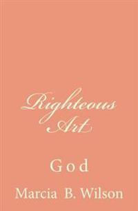 Righteous Art