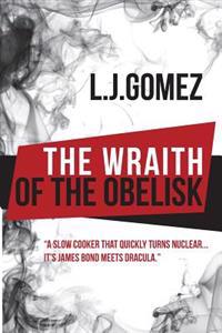 The Wraith Of The Obelisk
