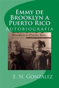 Emmy de Brooklyn a Puerto Rico: Emmy Books