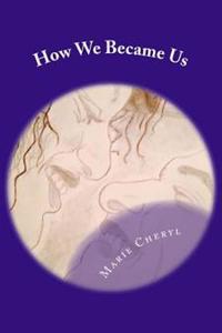 How We Became Us: An Urban Love Story