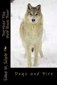 Further The Wolf Book Four