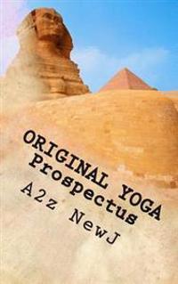 ORIGINAL YOGA Prospectus: 25 Sept 2014-15