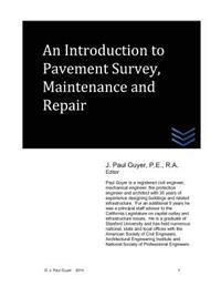 An Introduction to Pavement Survey, Maintenance and Repair