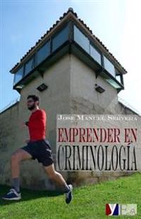 Emprender en criminología