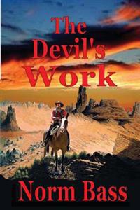 The Devil's Work
