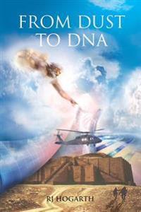 From Dust to DNA