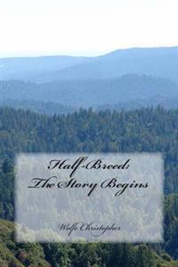 Half Breed