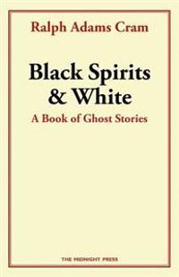 Black Spirits and White
