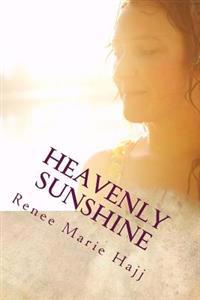 Heavenly Sunshine: A book of Inspirational poetry
