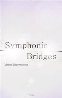 Symphonic Bridges
