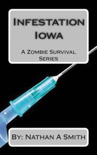 Infestation Iowa