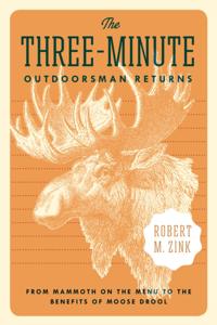 Three-Minute Outdoorsman Returns