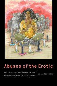 Abuses of the Erotic