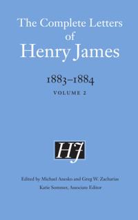 Complete Letters of Henry James, 1883-1884