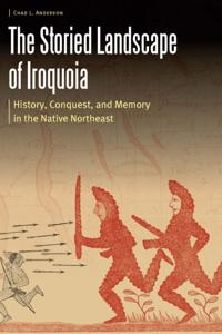 Storied Landscape of Iroquoia
