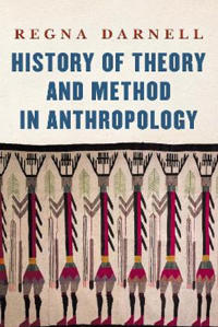 History of Theory and Method in Anthropology