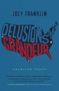 Delusions of Grandeur