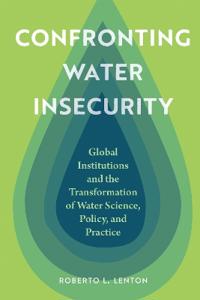 Confronting Water Insecurity