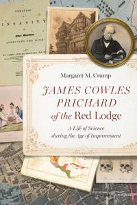 Bokomslag för "James Cowles Prichard of the Red Lodge"