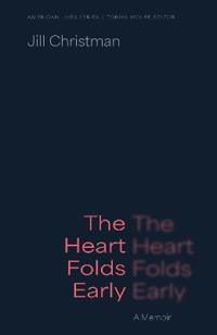 The Heart Folds Early