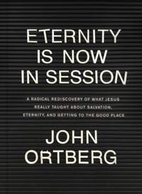 Eternity Is Now in Session
